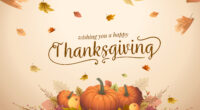 Monday, October 14 is Thanksgiving Day – School will not be in session.